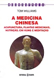 A Medicina Chinesa